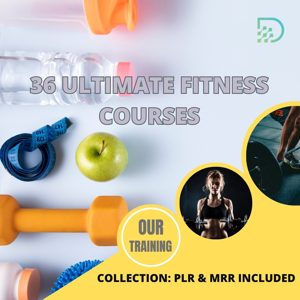 36 Ultimate Fitnessse Courses Collection: PLR & MRR Included