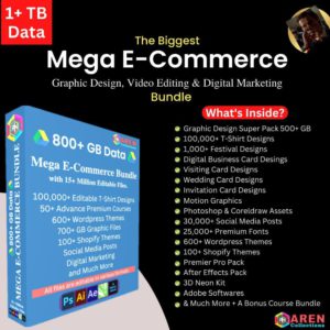 The Biggest Mega E-Commerce Bundle: Graphic Design, Video Editing & Digital Marketing PRL